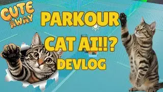 I Developed a Cat AI that Does Parkour in my Game, Cute Away Devlog 1