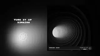 DJMAJAN - Turn It Up