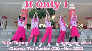 IF ONLY I Line Dance//Low Improver//Tia Fueter (CH)//Demo by BDR47 Borobudur INA