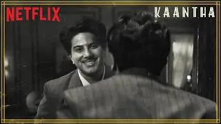 Dulquer&rsquo;s UNFORGETTABLE Mirror Scene | Kaantha | Netflix India