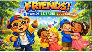 DJ Fuzzy & Friends &ndash; The Friendship Song | Be Kind, Be True, Good Friends!