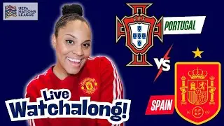 Nations League FINAL WATCHALONG || Portugal vs. Spain  || Sunshine FC
