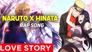 Naruto X Hinata Love Story Rap | Emotional Anime Rap Song | KEERA X 🔥💔