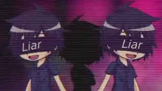 'Cause I'm a Liar | Gacha Studio Meme