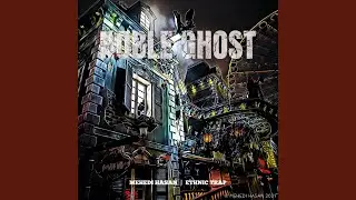 Noble Ghost (Ethnic Trap)