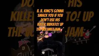 B. B. King&rsquo;s gonna Smack you if You don&rsquo;t Use His Killer Vibrato! Up the Volume&Jam🎸😈 #b.b.king