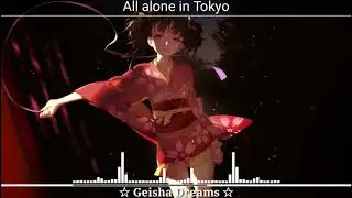 Nightcore - Geisha Dreams ( Lyrics )