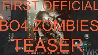 FIRST OFFICIAL BLACK OPS 4 ZOMBIES TEASER