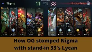 Lycan 7.25 Best Carry | ESL One LA Replay Analysis: OG vs Nigma Group Stage Game 1