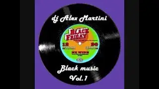 dj Alex Martini - Black Music  Vol.1 - 17 Notorious big - Can I Get Witcha