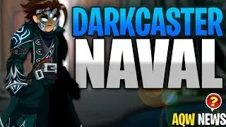 Darkcaster Naval In AQW (That you can't have) AdventureQuest Worlds