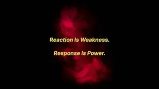 Response Is Power . #Control #SilentStrength #Mindset #Discipline