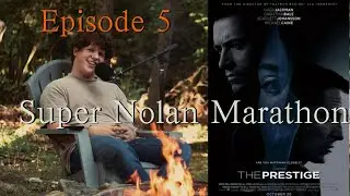The Prestige Is Nolan&rsquo;s Most Underrated Film - Nolan Fireside Marathon