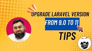 How to Upgrade Laravel project from 9 to 11 version (In Bangla)