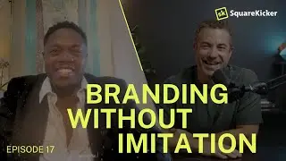 Austin Belisle on Luxury Web Design, Branding & SquareKicker | Ep 17