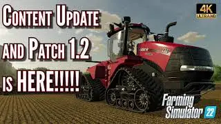 🚨 Farming Simulator 22 News 🚨 Patch and Content update 1.2 now available