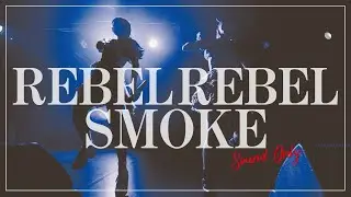 SMOKE / REBEL REBEL（レベレベ）【Official】