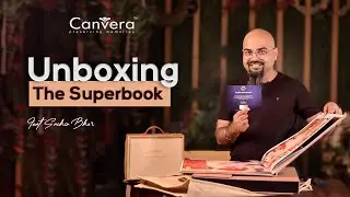 Unboxing Canvera&rsquo;s New Superpower - The Superbook | Feat. Sachin Bhor