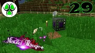 Minecraft: Natural Magic + | #29 