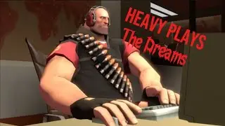 Heavy Plays Roblox The Dreams (TF2 Gaming)