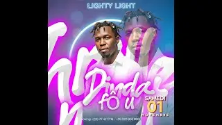 LIGHTY LIGHT  Dinda fô u