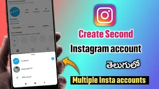 How to Create Second Instagram account in telugu | 2025