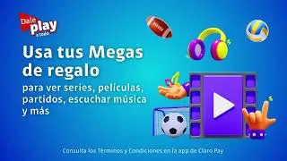 Dale Play a Todo on Claro Pay