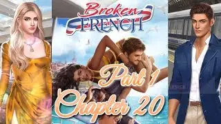 💎Broken French #20 Part 1 &hearts; Chapters: Interactive Stories &hearts; Romance💎 Single Hot Rich French Dad