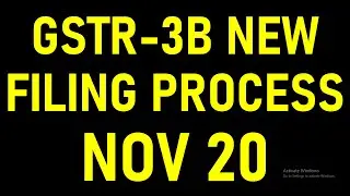 GSTR3B NEW FILING PROCESS WITH NEW CHANGES|GSTR3B FILING FOR NOVEMBER 20