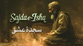 Sajda-e-Ishq (سجدۂ عشق) - A Tribute to Traditional Qawwali