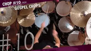 Analyzing Gospel Chops - Chop #10