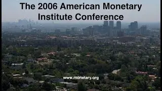 2006 AMI Conf. David Hershey: Frederick Soddy, Usury & Reforming Money, Banking, and Pensions