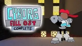FNF VS CYBORG V1/V2 OST'S - COMPLETE.