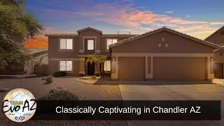 Classically Captivating in Chandler AZ, Chandler Heights Estates