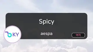 Spicy - aespa (KY.29267) / KY Karaoke