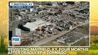 Revisiting Mayfield, KY, Four Months After Deadly EF-4 Tornado Tore Through Community