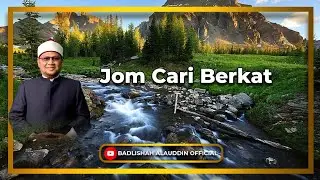 “Jom Cari Berkat” - Dato' Badli Shah Alauddin