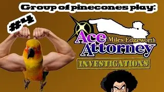 TGOPC Play: Ace Attorney Investigations: Miles Edgeworth Case 1 part 4 Birds, Flapping, and Hercule