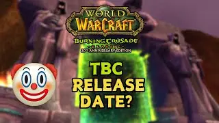 Уважаемая Blizzard: Вы забыли дату выхода TBC (дата уточняется).