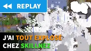 [❰❰ REPLAY] CELESTIA - J'ai TOUT EXPLOS&Eacute; chez Skillnez - MINECRAFT