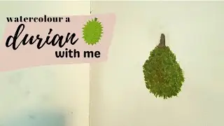 Painting a durian