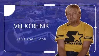 Keila Kooli lood - Veljo Reinik