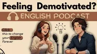 ENGLISH PODCAST For Learning English | This Video Will Change Your Life  EnglishLeapPodcast #english