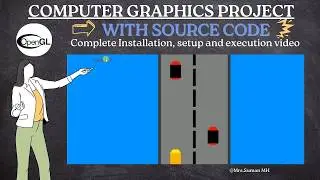 Car Racing Game | OpenGL Project | Computer Graphics Project | With Source Code and Sample Report
