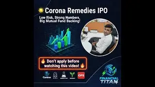 Corona Remedies IPO &mdash; Low Risk, Strong Numbers, Big Mutual Fund Backing! But beware the OFS twist