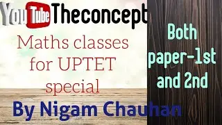 Maths for UPTET/CTET special