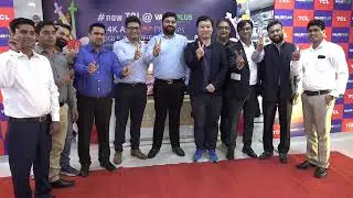 Live Launch of TCL at Value Plus Retail By Mike Chen (MD, TCL India)