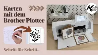 Brother SDX Plotter - Karte aus Zeichnung und Schrift schreiben
