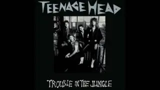 Teenage Head - Jam Up & Jelly Tight