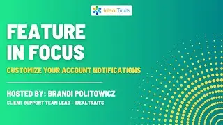 Feature in Focus: Customize your Account Notifications